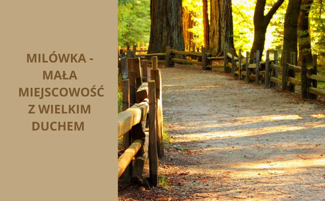 Milówka – mała miejscowość z wielkim duchem