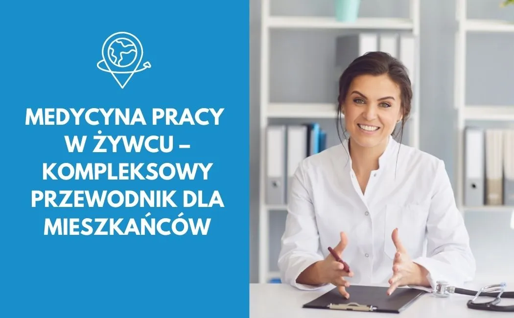 Medycyna Pracy w Żywcu – kompleksowy przewodnik dla mieszkańców