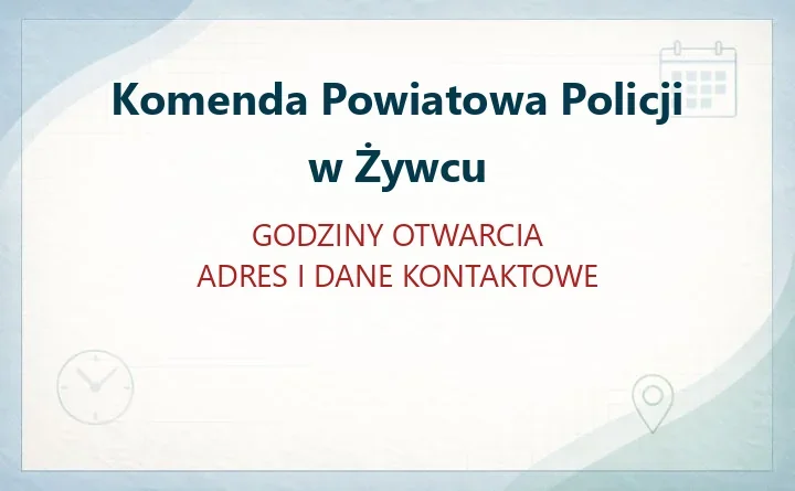 Komenda Powiatowa Policji w Komenda Powiatowa Policji w Żywcu