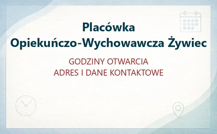 Placówka Opiekuńczo-Wychowawcza Placówka Opiekuńczo-Wychowawcza Żywiec - Strona główna
