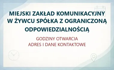 Miejski Zakład Komunikacyjny w Żywcu Spółka z Ograniczoną Odpowiedzialnością - MZK Żywiec