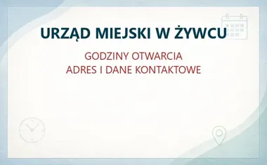 Urząd Miejski w Urząd Miejski w Żywcu - kontakt, adres, godziny urzędowania