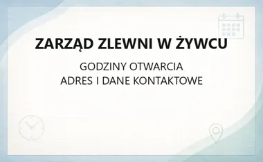 Zarząd Zlewni w Żywcu - kontakt, godziny, informacje