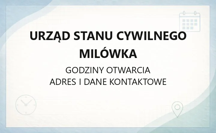 Urząd Stanu Cywilnego Milówka - kontakt, godziny, sprawy cywilne i meldunkowe