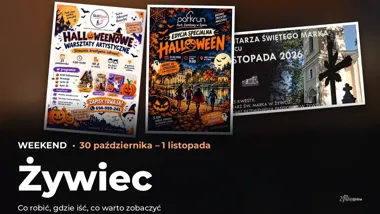 Co robić w weekend w Żywcu? Wydarzenia 30 października–1 listopada – okładka przeglądu weekendowego