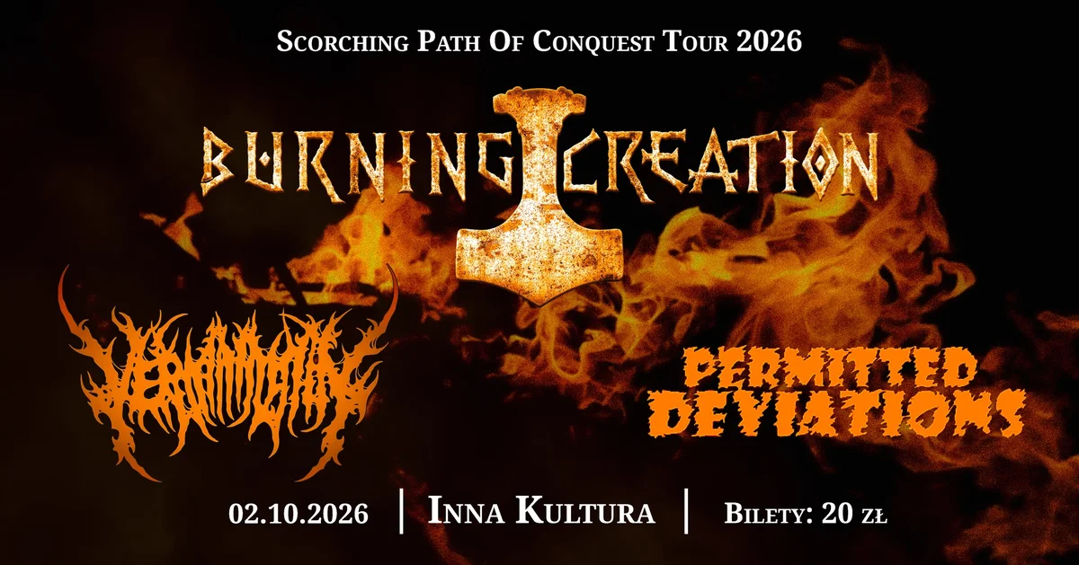 Grafika promocyjna wydarzenia Burning Creation, VerminKing, Permitted Deviations w Żywcu