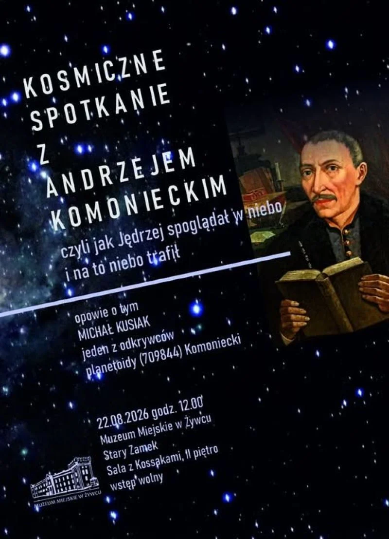 Grafika promocyjna wydarzenia Kosmiczne spotkanie z Andrzejem Komonieckim