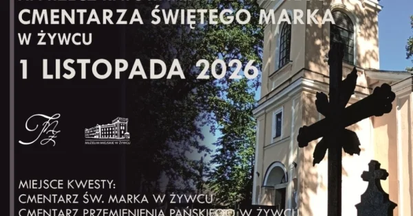 Grafika promocyjna wydarzenia Kwesta na rzecz Cmentarza Świętego Marka w Żywcu