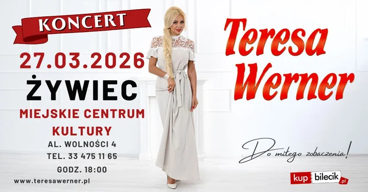 Grafika promocyjna wydarzenia Teresa Werner w Żywcu — koncert w Miejskim Centrum Kultury
