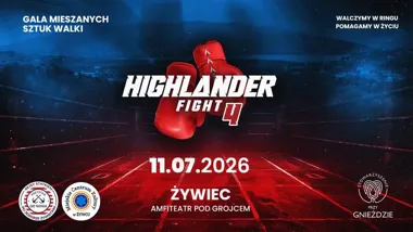 Grafika promocyjna wydarzenia Highlander Fight 4 w Żywcu – gala K1, boksu i sportowych emocji w Amfiteatrze Pod Grojcem