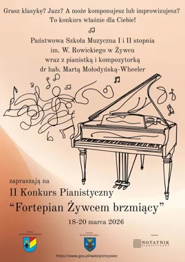 Grafika promocyjna wydarzenia II Ogólnopolski Konkurs Pianistyczny Fortepian Żywcem brzmiący w Żywcu