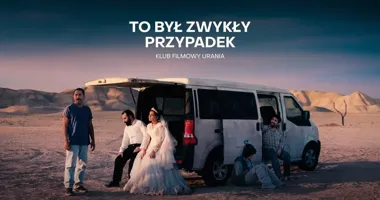 Grafika promocyjna wydarzenia Klub Filmowy Urania: To był zwykły przypadek — seans najnowszego filmu Jafara Panahiego