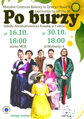 „Po burzy” – spektakl w wykonaniu Teatru K