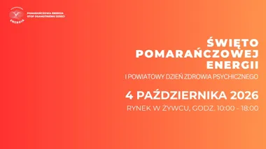 Święto Pomarańczowej Energii 2026 w Żywcu