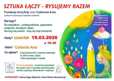 Grafika promocyjna wydarzenia SZTUKA ŁĄCZY - RYSUJEMY RAZEM w Cukierni ANIA Żywiec
