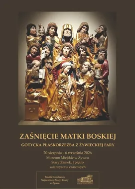 Grafika promocyjna wydarzenia Zaśnięcie Matki Boskiej. Gotycka płaskorzeźba z żywieckiej fary