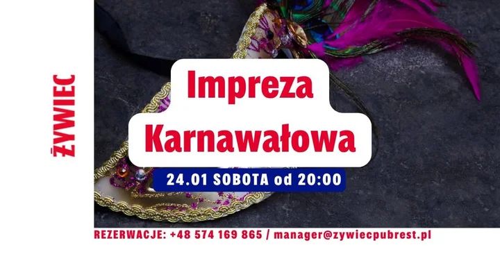 Grafika promocyjna wydarzenia Żywiecka Impreza Karnawałowo Ostatkowa — Bal Ostatkowy w The Legendary Żywiec Pub