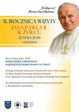 Żywiec wraca do tamtego dnia - msza i koncert na rocznicę papieskiej wizyty