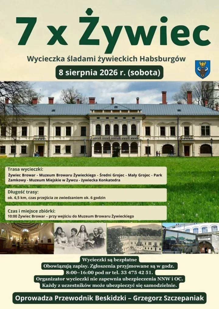 Śladami Habsburgów przez Żywiec. Sześć godzin historii i miejsc ich dziedzictwa