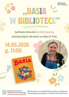 Basia wraca do biblioteki. W Żywcu szykuje się spotkanie dla najmłodszych