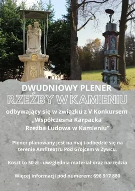 Kamień, dłuto i karpacka tradycja wracają do Żywca po latach