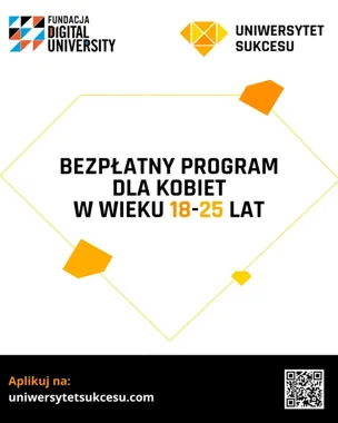 Program Uniwersytet Sukcesu – bezpłatne szkolenia i mentoring dla młodych kobiet