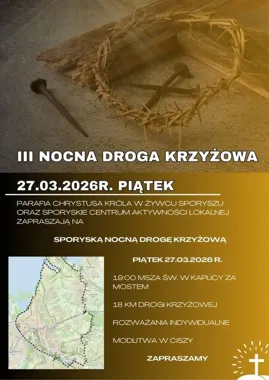 W Sporyszu nocna droga krzyżowa znów poprowadzi przez ciszę i 18 kilometrów