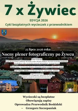 Żywiec po zmroku na zdjęciach. Przed uczestnikami pięć godzin pleneru