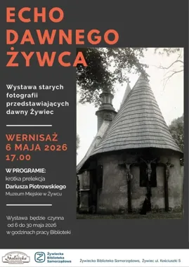 Echo dawnego Żywca wraca w fotografiach. W bibliotece rusza wystawa