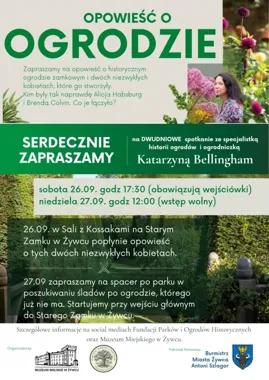 Dwa dni wokół ogrodu, którego już nie ma. Opowieść w Starym Zamku